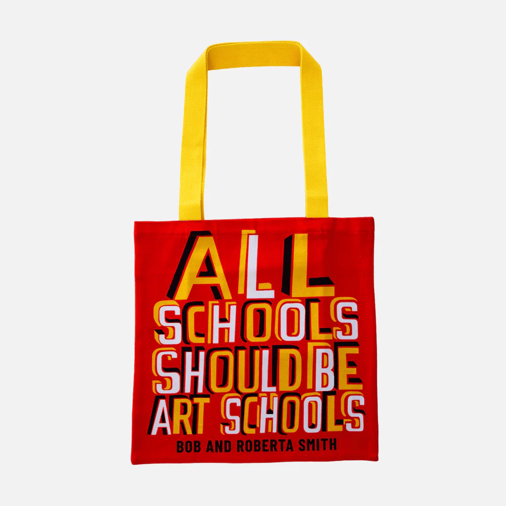 All Schools Should Be Art Schools Tote by Bob and Roberta Smith x third drawer down - Image 2