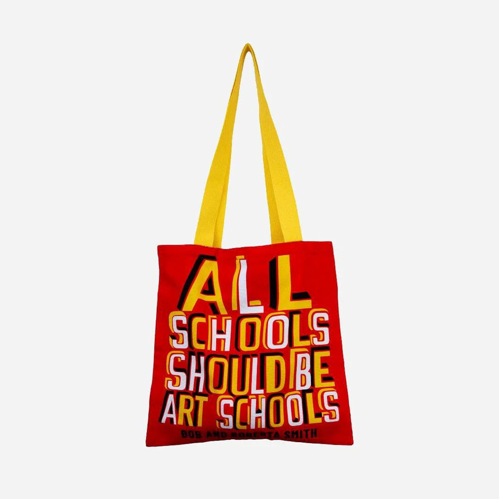 All Schools Should Be Art Schools Tote by Bob and Roberta Smith x third drawer down - Image 3