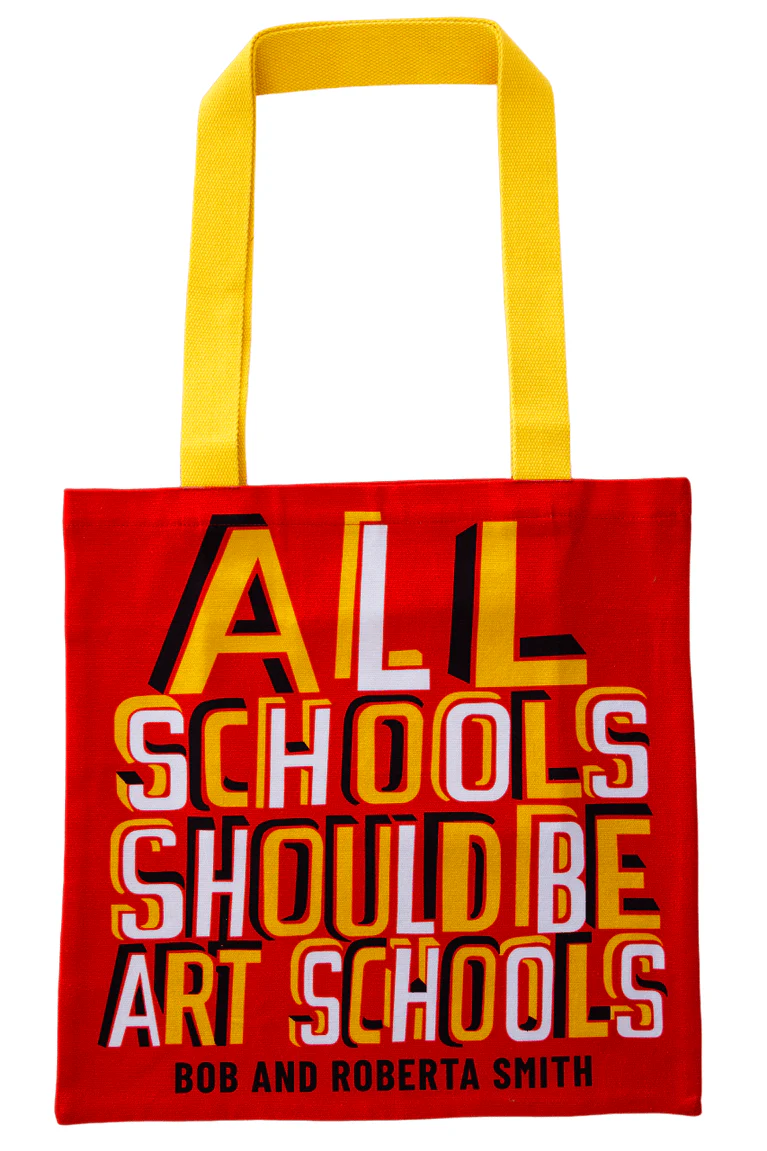 All Schools Should Be Art Schools Tote by Bob and Roberta Smith x third drawer down - Image 5