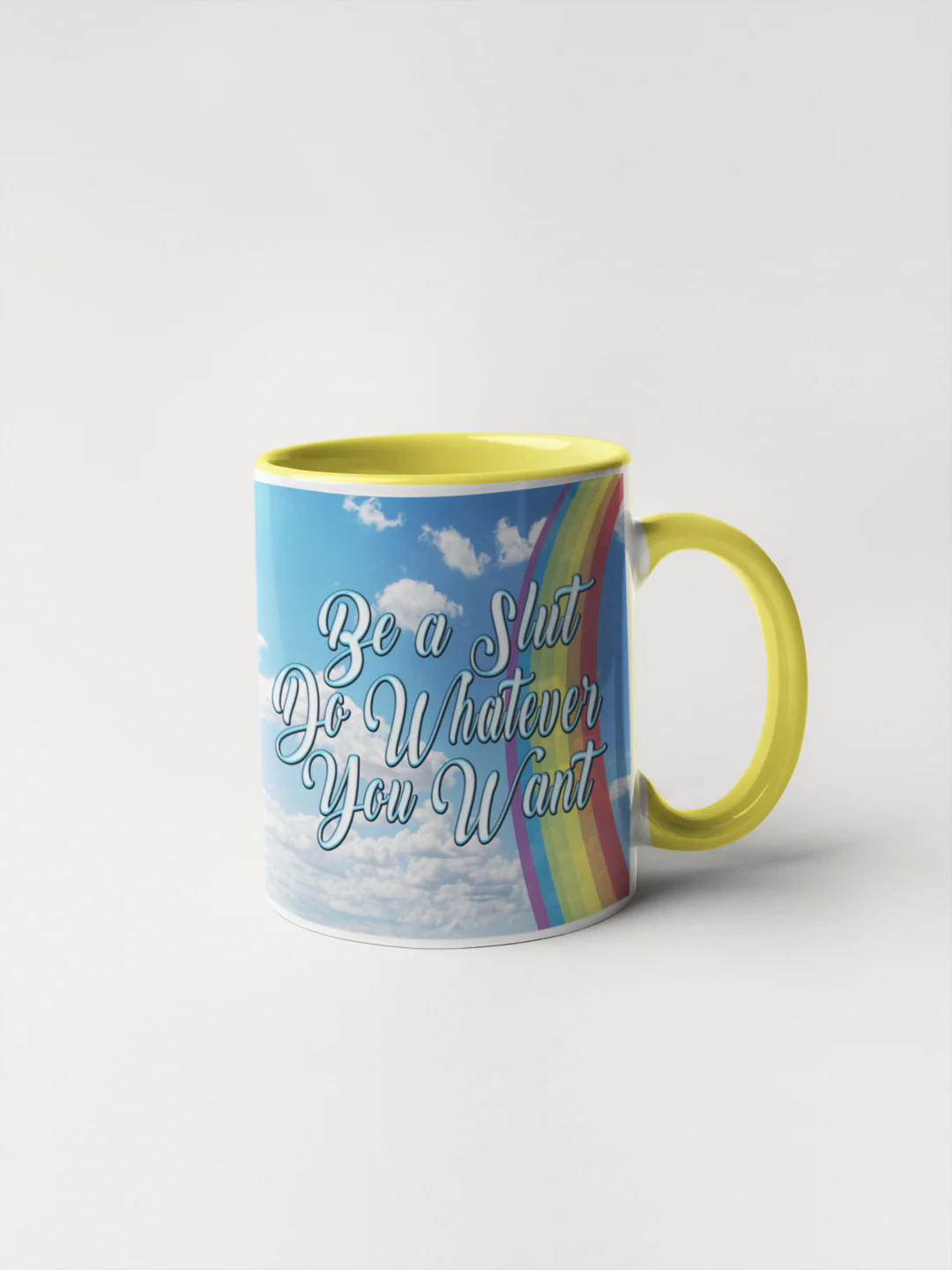 BE A SLUT DO WHATEVER YOU WANT MUG - Image 2