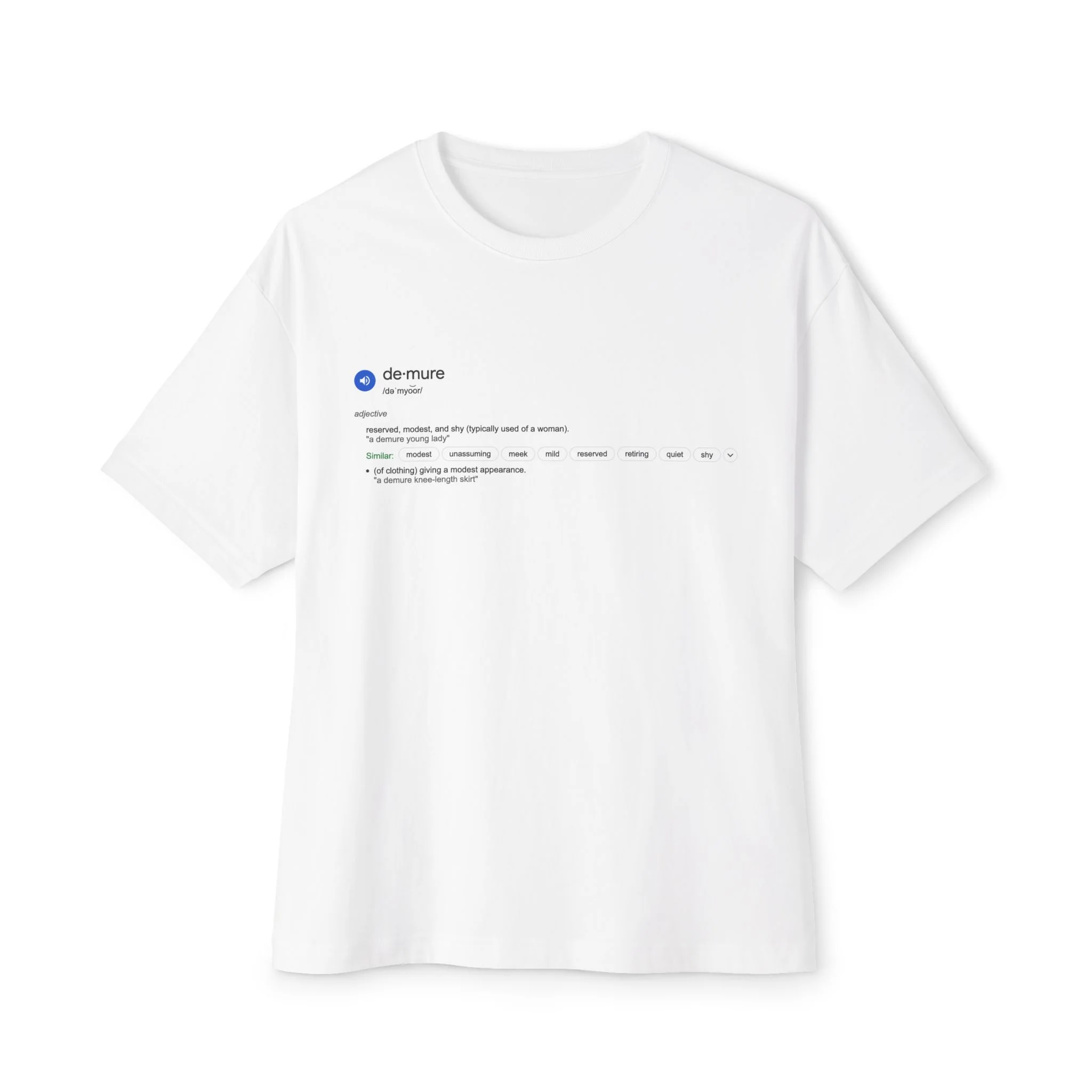 DEMURE Oversized Boxy Tee