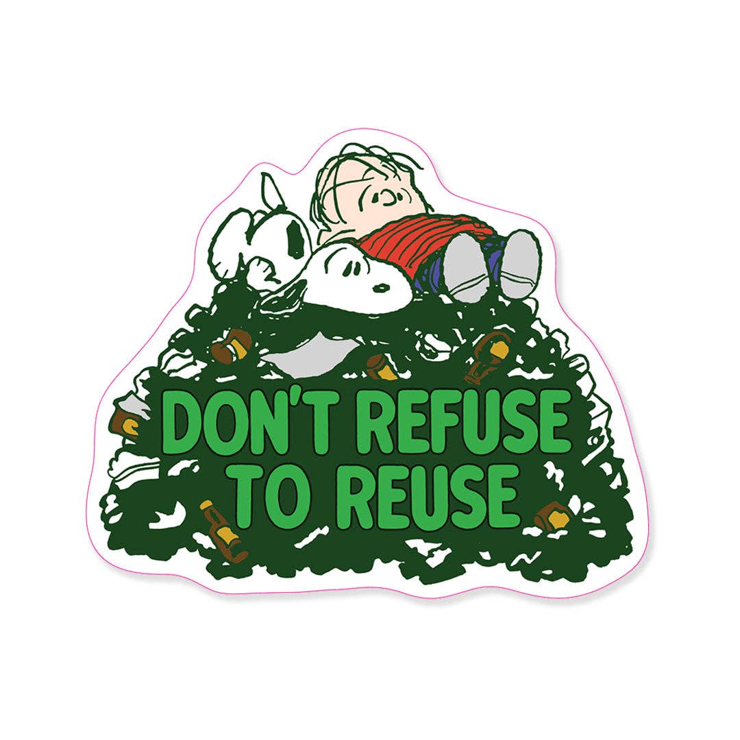 Don't Refuse To Reuse Acrylic Magnet - Image 2