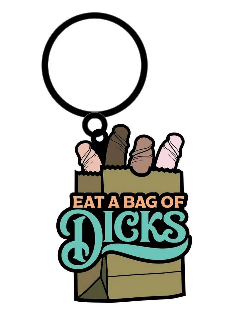 Eat a Bag of Dicks Keychain - Image 2
