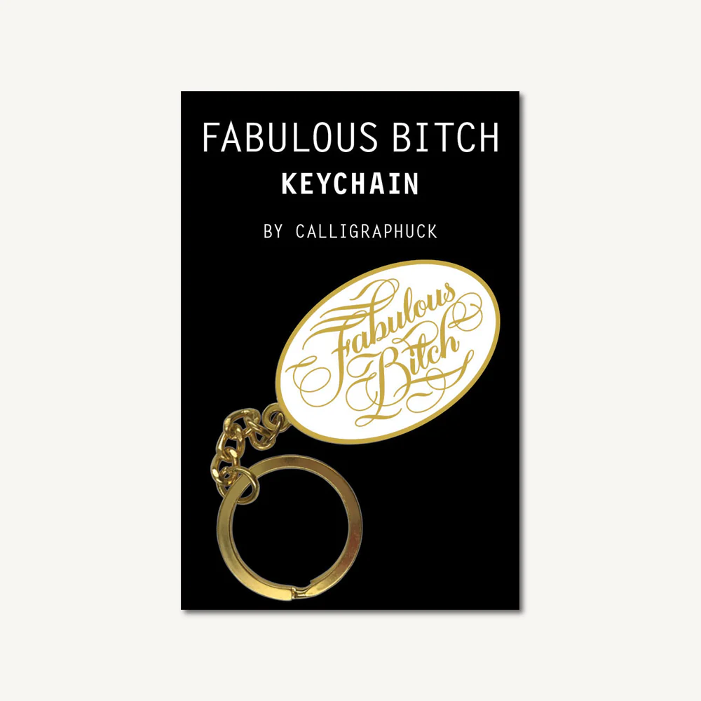 Fabulous Bitch Keychain BY Calligraphuck - Image 2