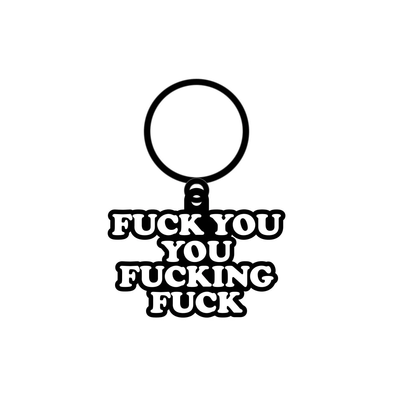 Fuck You You Fucking Fuck Keychain - Image 2