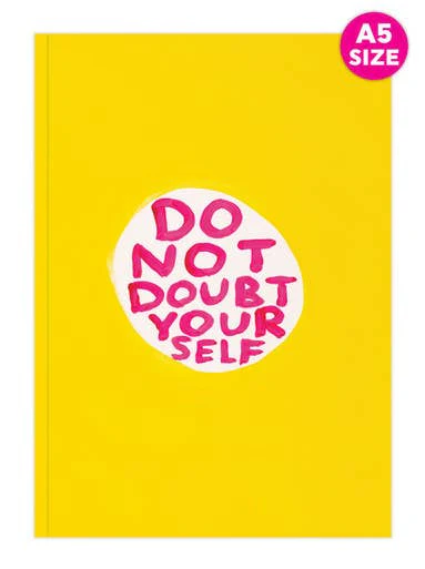 David Shrigley A5 Notebook - Do Not Doubt - Image 2