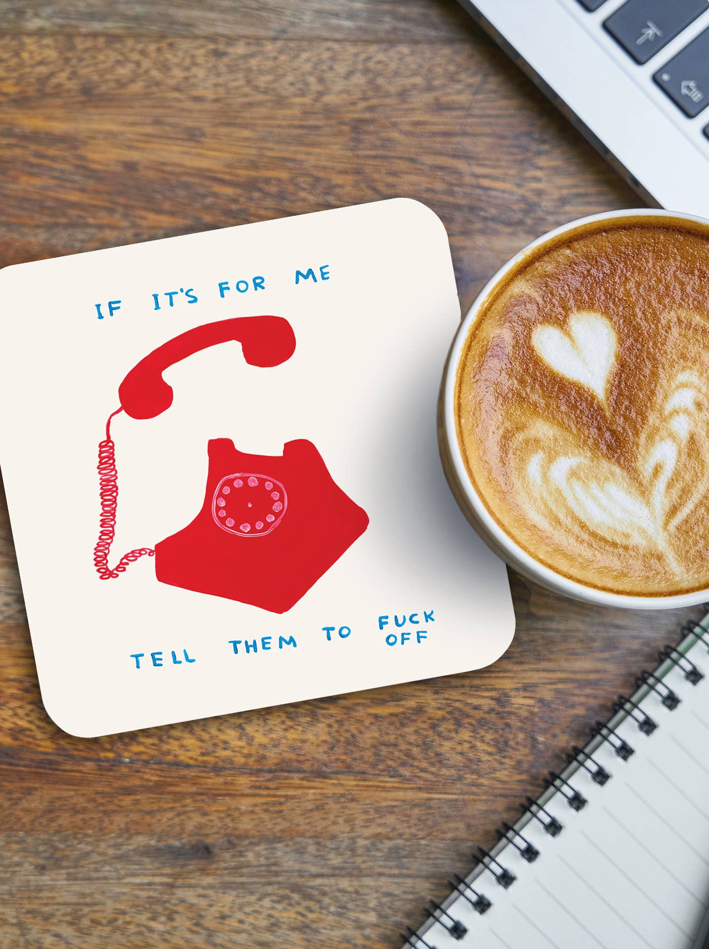 David Shrigley Coaster - If It's For Me - Image 3