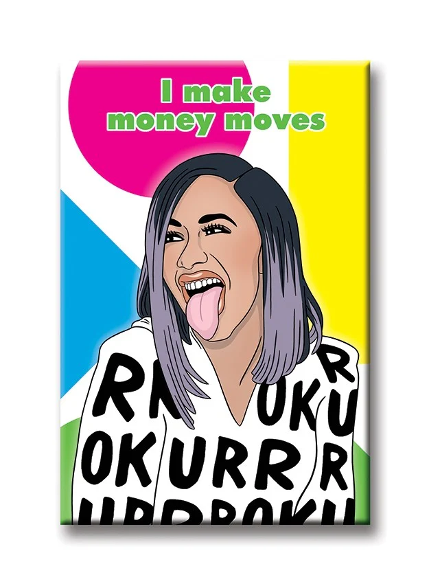 I Make Money Moves Magnet - Image 2