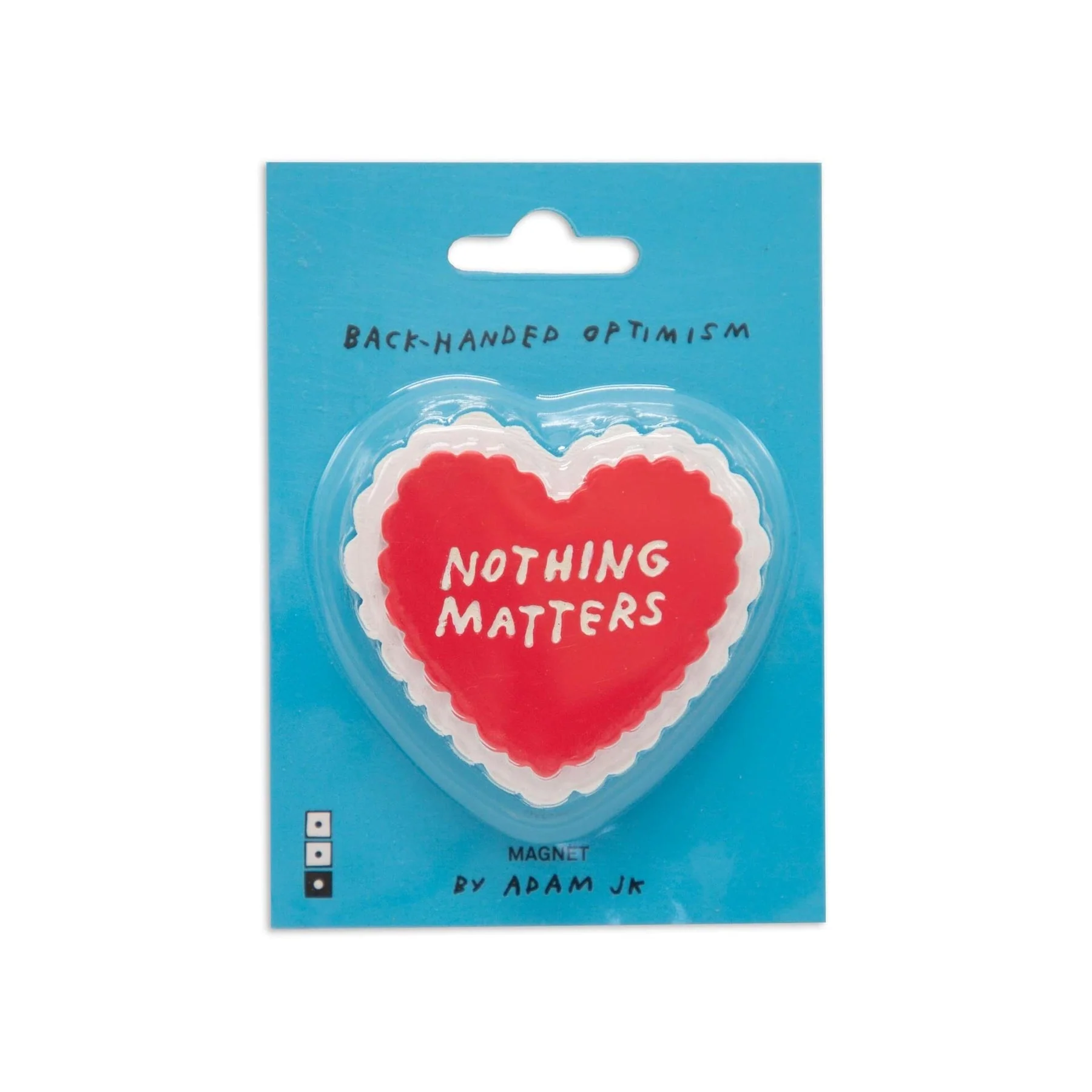 Nothing Matters Magnet by Adam JK x Third Drawer Down - Image 4