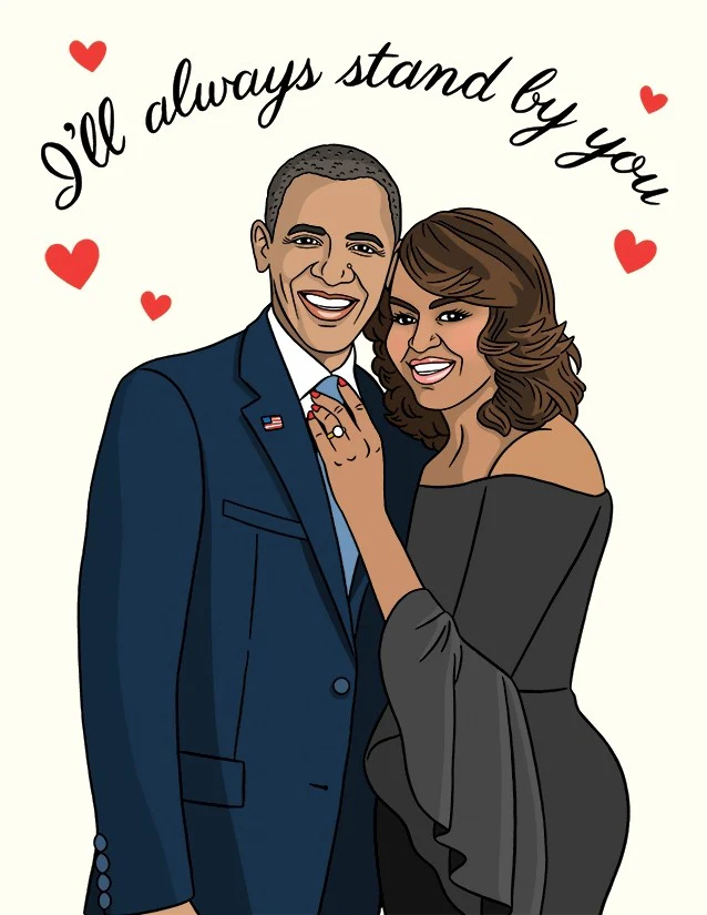 Obamas I'll Always Stand By You GREETING CARD - Image 2