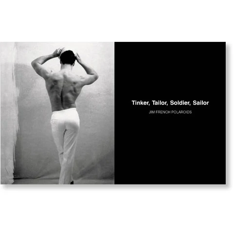 TINKER, TAILOR, SOLDIER, SAILOR: JIM FRENCH POLAROIDS - Image 2