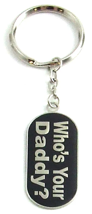 WHO'S YOUR DADDY KEY CHAIN - Image 2
