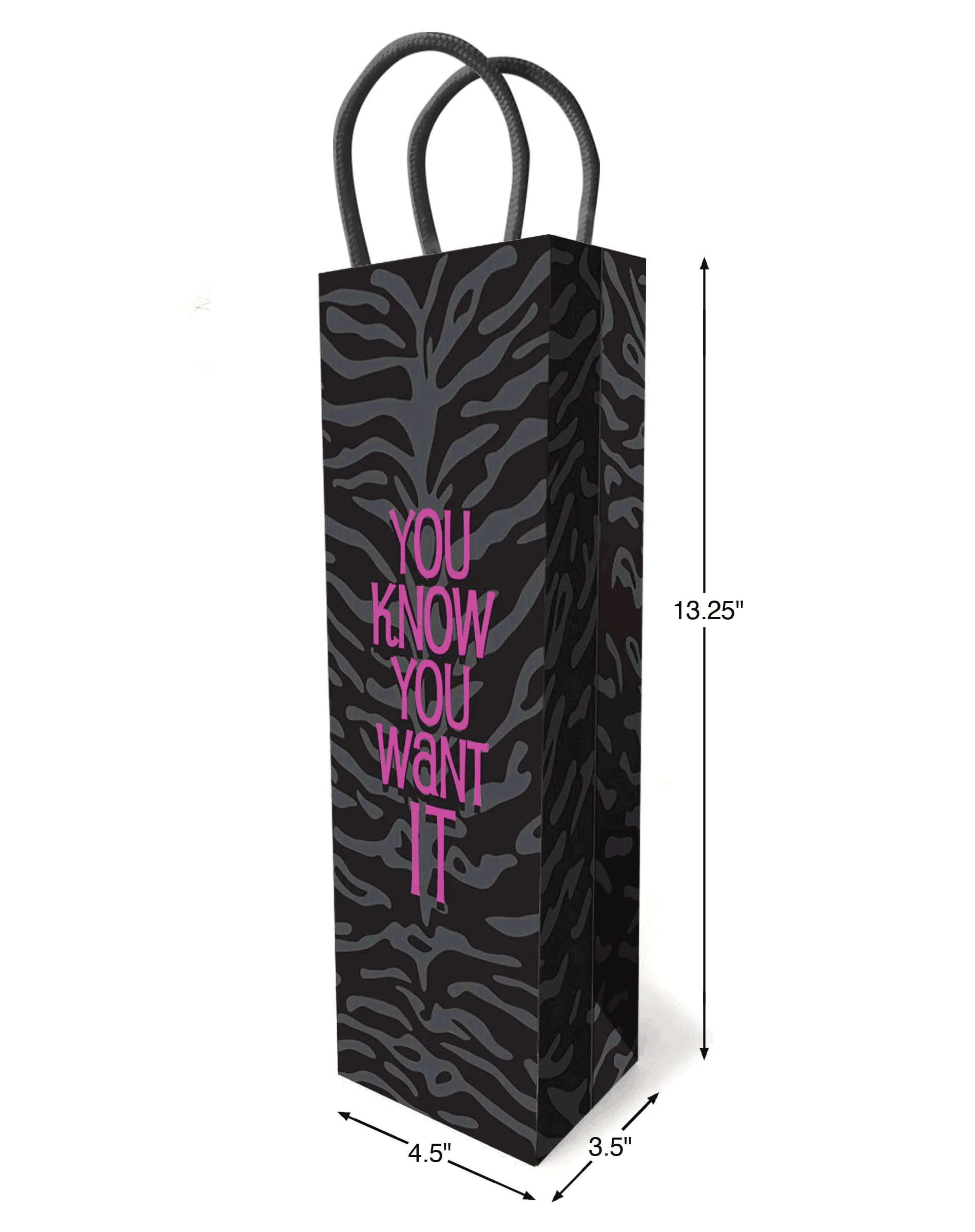 You Know You Want it! – Gift Bag - Image 2