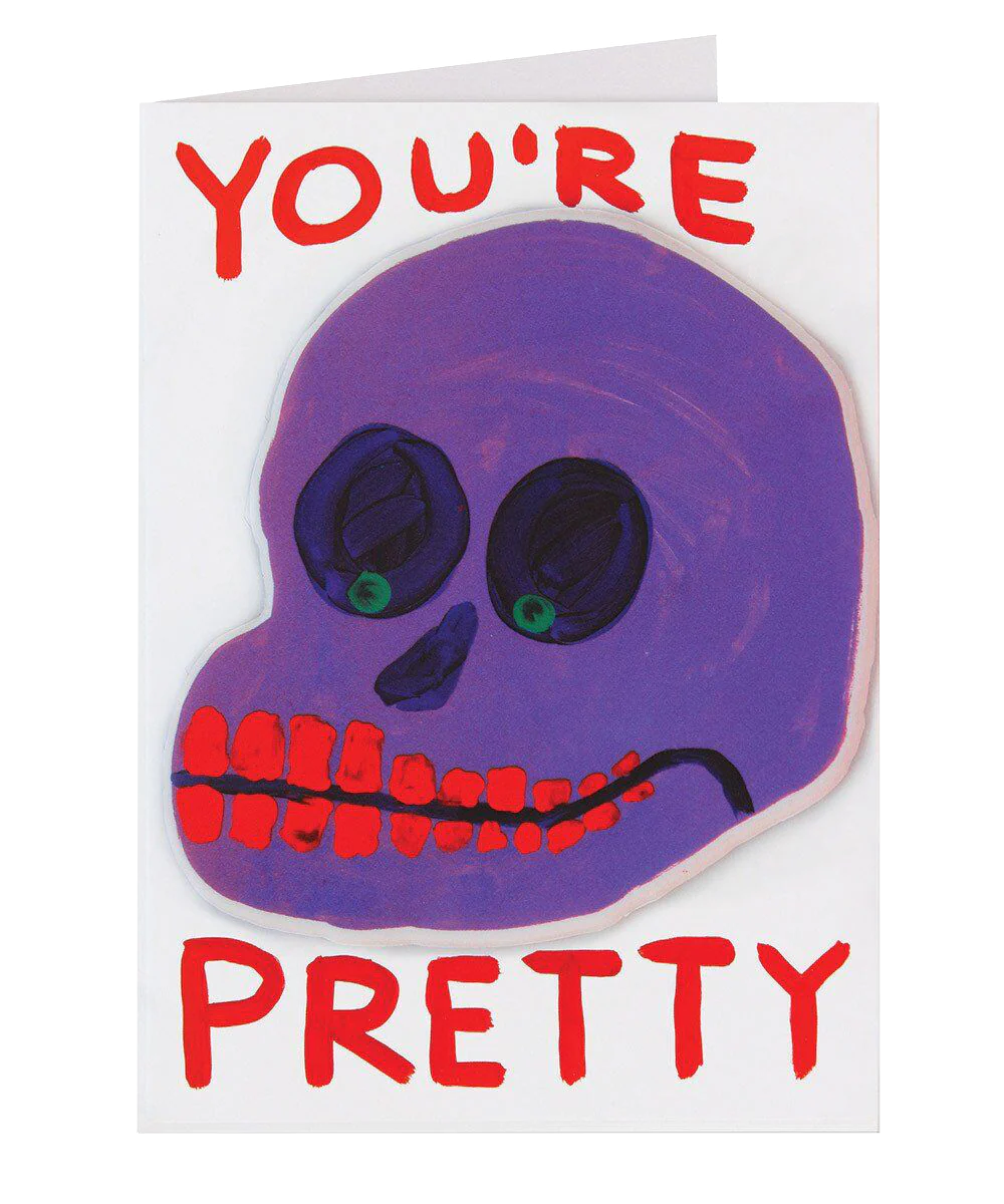 You're Pretty Puffy Sticker Card - Third Drawer Down X David Shrigley - Image 3