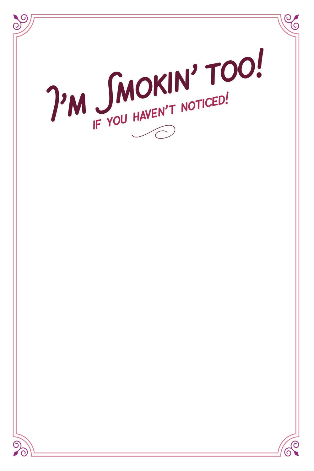 YOU'RE SMOKIN' LESBIAN GREETING CARD BY KWEER CARDS - Image 2